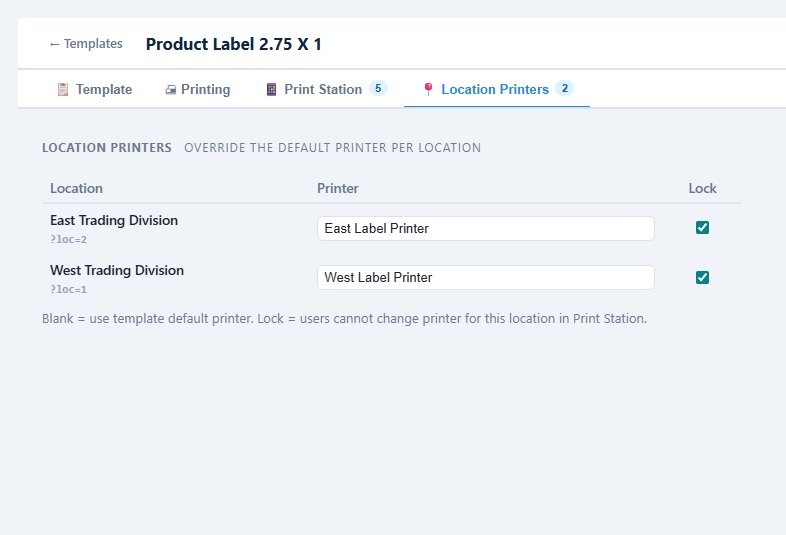 Location Printers tab listing East Trading Division mapped to East Label Printer and West Trading Division mapped to West Label Printer, both with Lock checkboxes checked