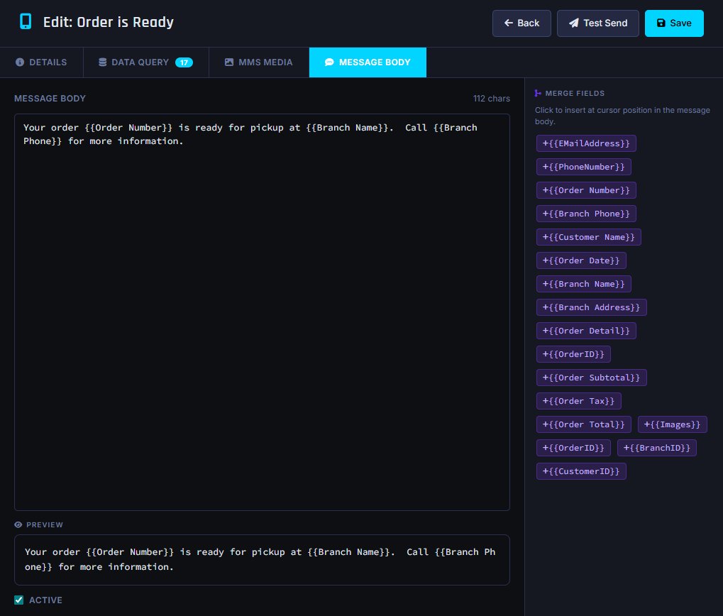 SMS template editor showing message body Your order Order Number is ready for pickup at Branch Name, character counter showing 112 chars and 1 SMS page, a Merge Fields panel and a Preview pane with the rendered message